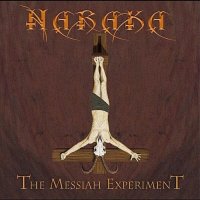 Naraka - The Messiah Experiment (2012)