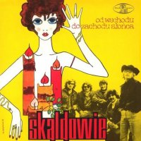 Skaldowie - Od Wschodu Do Zachodu Slonca (1970)  Lossless