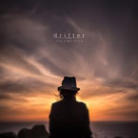 Volume Five - Drifter (2016)