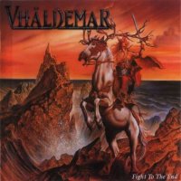 Vhäldemar - Fight To The End (2002)