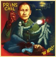 Prins Carl - No Mercy (2012)
