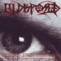 Illdisposed - Return from Tomorrow (1994)