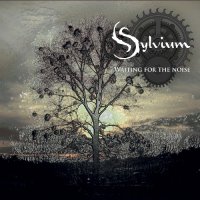 Sylvium - Waiting For The Noise (2015)