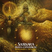 Samsara Blues Experiment - Revelation & Mystery (2011)