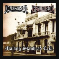 Noman\'s Land & Young\'s Boot - Malang Skinhead (2014)