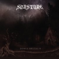 Sunstone - Domus Brutalis (2017)