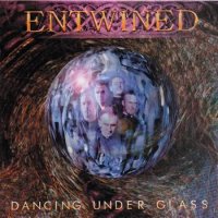Entwined - Dancing Under Glass (1998)