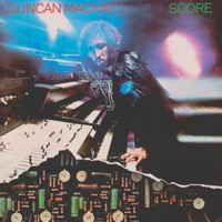 Duncan Mackay - Score (Botleg 2006) (1977)