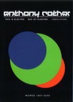 Anthony Rother - This Is Electro ( Works 1997-2005 ) (2005)