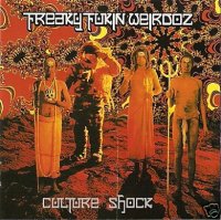 Freaky Fukin Weirdoz - Culture Shock (1995)