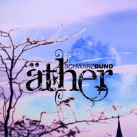 Schwarzbund - Äther (2016)