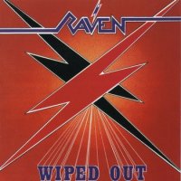 Raven - Wiped Out (1982)