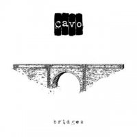 Cavo - Bridges (2016)