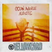 Yellowcard - Ocean Avenue [Acoustic] (2013)