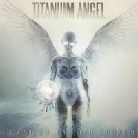 Erik Ekholm - Titanium Angel (2015)