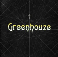Greenhouze - Greenhouze (2005)  Lossless