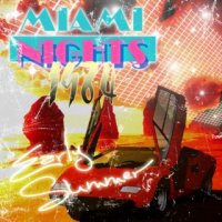 Miami Nights 1984 - Early Summer (2010)