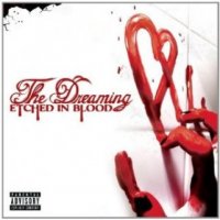 The Dreaming - Etched In Blood (2008)