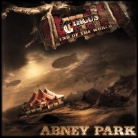 Abney Park - The Circus At The End Of The World (2013)