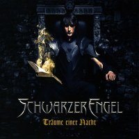 Schwarzer Engel - Träume Einer Nacht (2011)