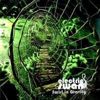 Electric Swan - Swirl In Gravity (2012)