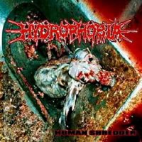 Hydrophobia - Human Shredder (2008)