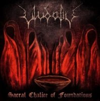 Ulvdalir - Sacral Chalice Of Foundations (2014)