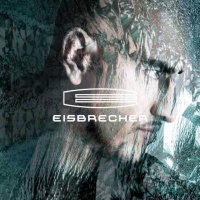 Eisbrecher - Eisbrecher (2004)
