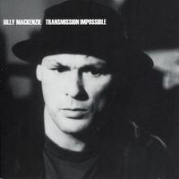 Billy MacKenzie - Transmission Impossible (2004)