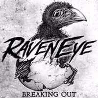 RavenEye - Breaking Out (2015)