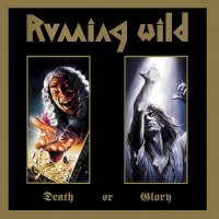 Running Wild - Death Of Glory (1989)
