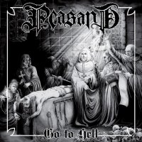 Peasant - Go To Hell (2015)