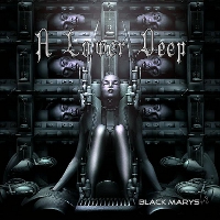 A Lower Deep - Black Marys (2007)