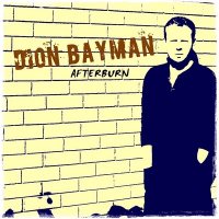 Dion Bayman - Afterburn (2014)