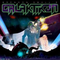 Brendon Small - Brendon Small’s Galaktikon (2012)