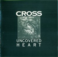 Cross - Uncovered Heart (1988)  Lossless
