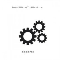 B.O.S.C.H. - Apparat (2013)  Lossless
