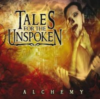 Tales For The Unspoken - Alchemy (2011)