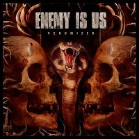 Enemy Is Us - Venomized (2008)