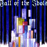 Fall Of The Idols - The Seance (2008)