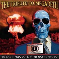 V/A - This Is The News! - The Tribute To Megadeth (2005)