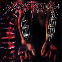 Resistencia - En las Venas (2007)