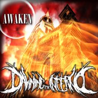 Dawning Of The Inferno - Awaken (2012)