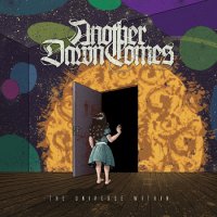 Another Dawn Comes - The Universe Within (2012)