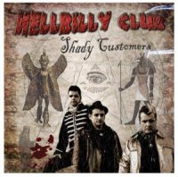 Hellbilly Club - Shady Customers (2011)
