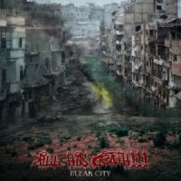 Kill His Death!!! - Мрачный Город (2014)