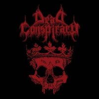 Dead Conspiracy - Dead Conspiracy (2016)