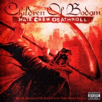 Children Of Bodom - Hate Crew Deathroll (Special UK Edition) (2003)