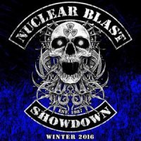 Various Artists - Nuclear Blast Showdown Winter 2016 (2016)