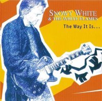 Snowy White and The White Flames - The Way It Is (2005)  Lossless